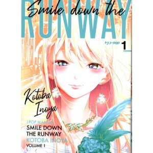 SMILE DOWN THE RUNAWAY 1