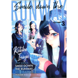 SMILE DOWN THE RUNAWAY 3