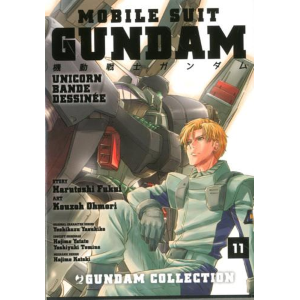 MOBILE SUIT GUNDAM UNICORN BANDE DESSINEE 11