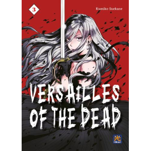 VERSAILLES OF THE DEAD 3