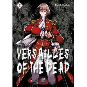 VERSAILLES OF THE DEAD 4