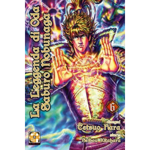 LA LEGGENDA DI ODA SABURO NOBUNAGA 6 - SAMURAI COLLECTION 11