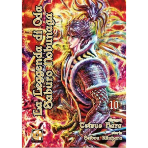 LA LEGGENDA DI ODA SABURO NOBUNAGA 10 - SAMURAI COLLECTION 17