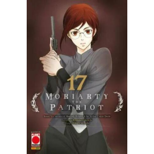 MORIARTY THE PATRIOT 17 MANGA STORIE NUOVA SERIE 91