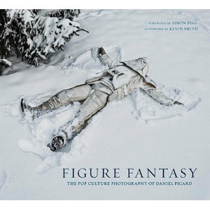 Figure Fantasy The Pop Culture Photography of Daniel Picard Artbook