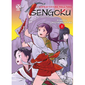 COME SOPRAVVIVERE NELL'ERA SENGOKU 2