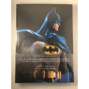Capturing Archetypes A Gallery of Heroes and Villains from Batman to Vader Vol. 2