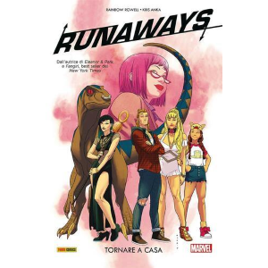 RUNAWAYS 1: TORNARE A CASA