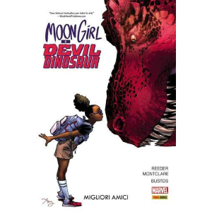 MOON GIRL & DEVIL DINOSAUR 1: MIGLIORI AMICI