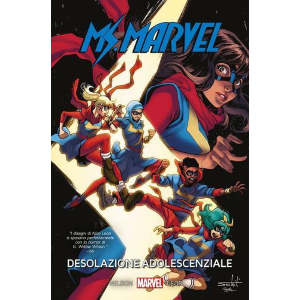 MS. MARVEL 9: DESOLAZIONE ADOLESCENZIALE
