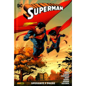 SUPERMAN REBIRTH COLLECTION 5 SPERANZE E PAURE
