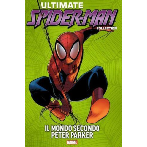 ULTIMATE SPIDER-MAN COLLECTION 25 IL MONDO SECONDO PETER PARKER