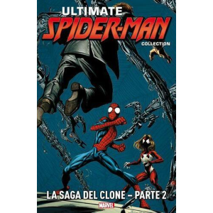 ULTIMATE SPIDER-MAN COLLECTION 18 LA SAGA DEL CLONE PARTE 2