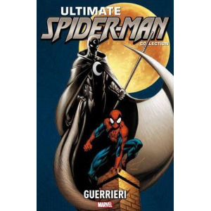 ULTIMATE SPIDER-MAN COLLECTION 14 GUERRIERI