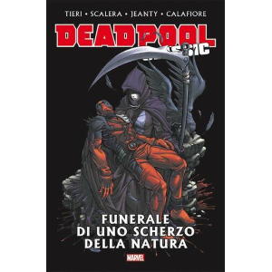 DEADPOOL CLASSIC 13 FUNERALE DI UNO SCHERZO DELLA NATURA