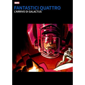 FANTASTICI QUATTRO L'ARRIVO DI GALACTUS