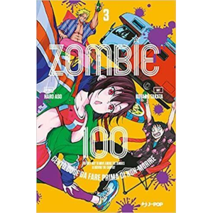 ZOMBIE 100 VOLUME 3