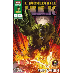 L'INCREDIBILE HULK 6 WORLD WAR HULK II