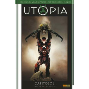 GLI OSCURI VENDICATORI GLI INCREDIBILI X-MEN UTOPIA 1 COMICS U.S.A. 40