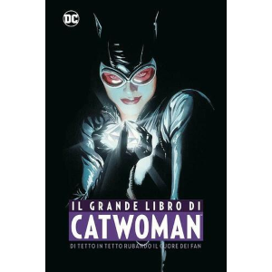 IL GRANDE LIBRO DI CATWOMAN