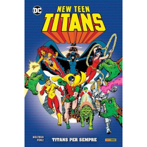 NEW TEEN TITANS 1 TITANS PER SEMPRE