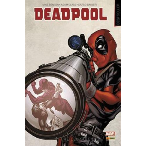 DEADPOOL IL RE DEL SUICIDIO MARVEL BEST SELLER 25