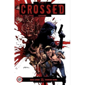 CROSSED 12 - OSSESSIONE