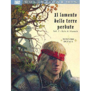 100% PANINI COMICS: IL LAMENTO DELLE TENEBRE PERDUTE 2 - KYLE DI KLANACH