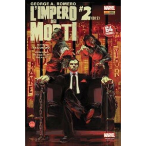 COMICS U.S.A. 77 GEORGE A. ROMERO - L'IMPERO DEI MORTI 2 ATTO SECONDO