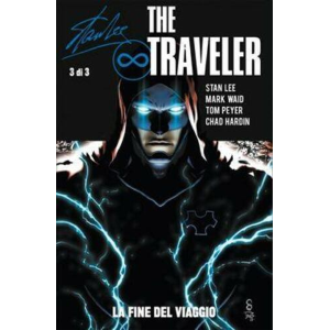 THE TRAVELER 3 LA FINE DEL VIAGGIO 100% PANINI COMICS