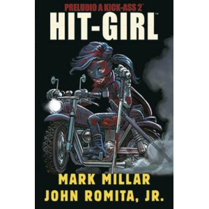 PRELUDIO A KICK-ASS 2: HIT GIRL