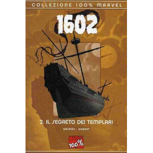 1602 2 IL SEGRETO DEI TEMPLARI - COLLEZIONE 100% MARVEL