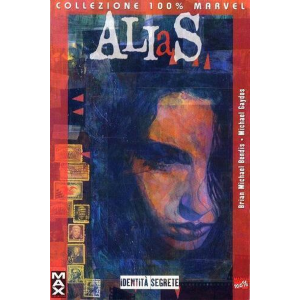 ALIAS IDENTITA' SEGRETE - COLLEZIONE 100% MARVEL