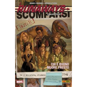 RUNAWAYS COLLECTION 3 CHI E' BUONO MUORE PRESTO
