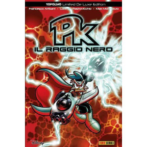 PK IL RAGGIO NERO - TOPOLINO LIMITED DELUXE EDITION 7 RISTAMPA