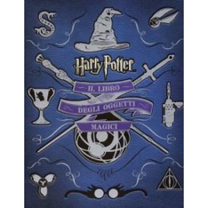 HARRY POTTER IL LIBRO DEGLI OGGETTI MAGICI