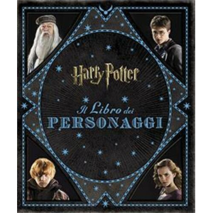 HARRY POTTER IL LIBRO DEI PERSONAGGI