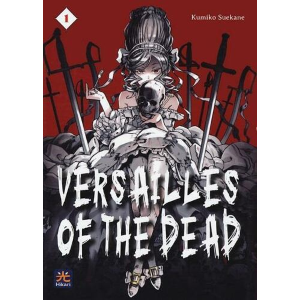 VERSAILLES OF THE DEAD 1