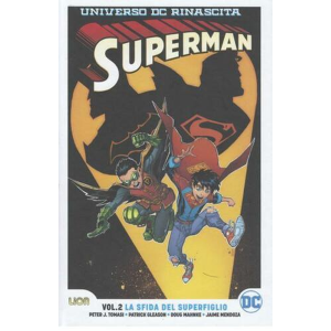 SUPERMAN 2 LA SFIDA DEL SUPERFIGLIO - RINASCITA COLLECTION REBIRTH ULTRALIMITED