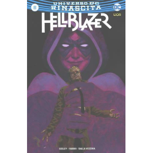 HELLBLAZER 6 - DC UNIVERSE RINASCITA