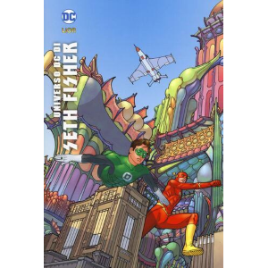 UNIVERSO DC DI SETH FISHER