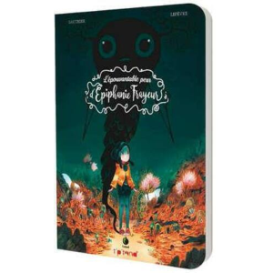 LA SPAVENTOSA PAURA DI EPIPHANIE FRAYEUR