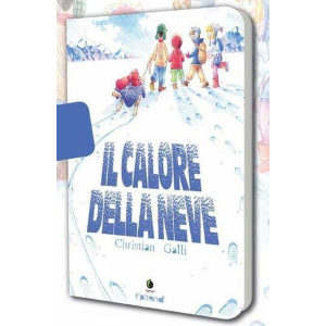 IL CALORE DELLA NEVE