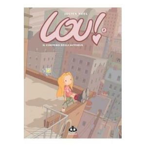 LOU! 2 IL CIMITERO DEGLI AUTOBUS