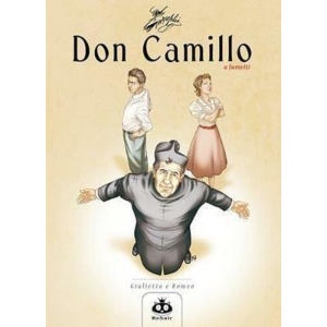 DON CAMILLO A FUMETTI 5 GIULIETTA E ROMEO