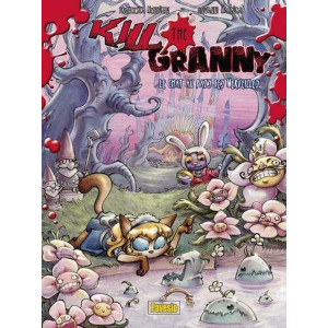 KILL THE GRANNY - IL GATTO DELLE MERAVIGLIE