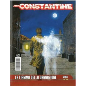 CONSTANTINE 24 LA FIAMMA DELLA DANNAZIONE - STAGIONE 2 INFERNI  - VERTIGO DRAGONS 39