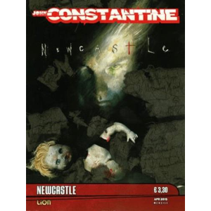 CONSTANTINE 4 NEWCASTLE - STAGIONE 1 PECCATI ORIGINALI - VERTIGO DRAGONS 19
