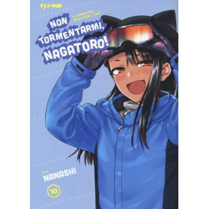 NON TORMENTARMI, NAGATORO! 10