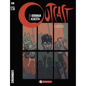 OUTCAST IL REIETTO 19